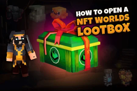 How To Open a NFT Worlds Lootbox - All Your Loot